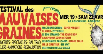 7ème édition du festival des Mauvaises Graines à Chadrac Haute-Loire